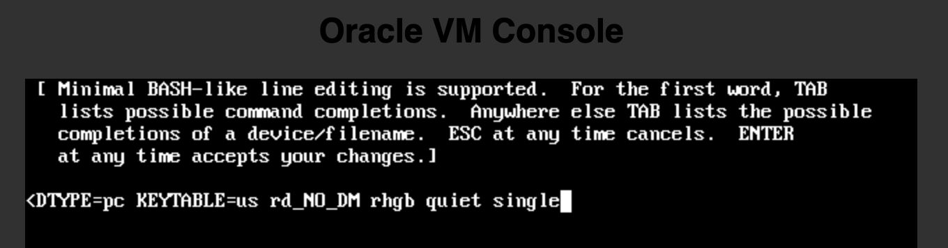 OVM - grub edit Single User Mode